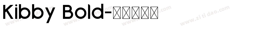 Kibby Bold字体转换